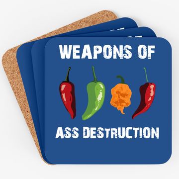 Discover Weapons Of Ass Destruction Coaster Pepper Chili Spicy Hot Food
