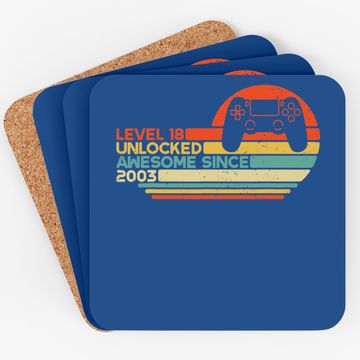Discover 18th Birthday Gamer Level 18 Unlocked Awesome Since 2003 Coaster