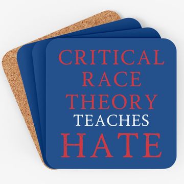 Discover Critical Race Theory Teaches Hate Coaster