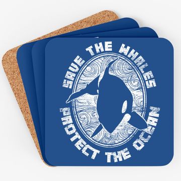 Discover Save The Whales Protect The Ocean Orca Coaster