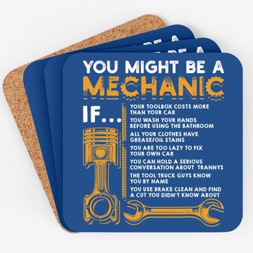 Discover You Might Be A Mechanic If Coaster