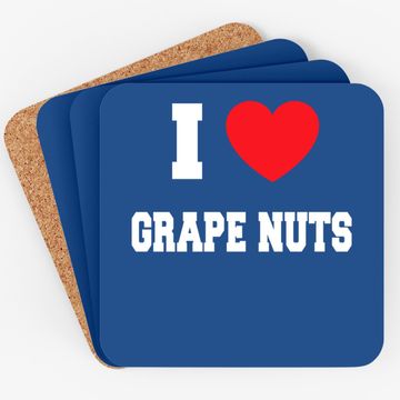 Discover I Love Grape Nuts Coaster