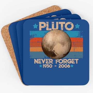 Discover Vintage Never Forget Pluto Nerdy Astronomy Space Coaster