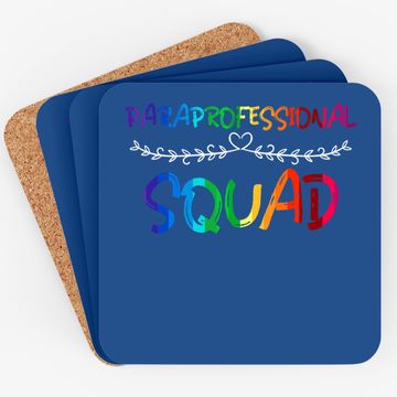Discover Paraprofessional Squad Coaster