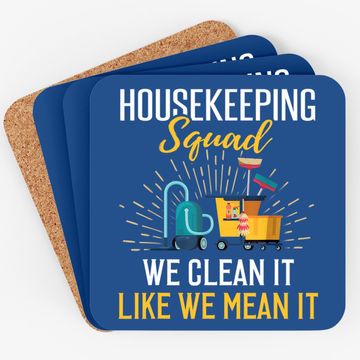 Discover Housekeeping Humor Cleaning Squad Coaster