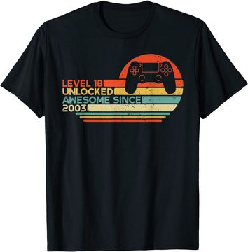 Discover 18th Birthday Gamer Level 18 Unlocked Awesome Since 2003 T-Shirt