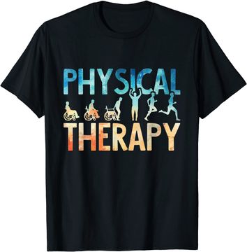 Discover Physical Therapy Physical Therapist Assistant T Shirt
