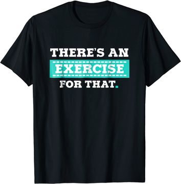 Discover Physical Therapy PT Exercise Therapist T Shirt