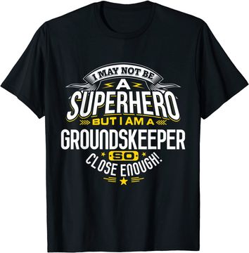 Discover Groundskeeper Idea Professional Superhero Groundskeepers T-Shirt