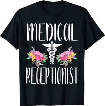 Discover Medical Receptionist Secretary T Shirt