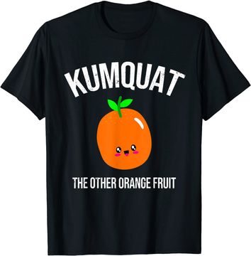 Discover Kumquat The Other Orange Fruit T Shirt
