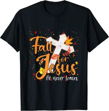 Discover Fall For Jesus He Never Leaves Canada Maples T-Shirt