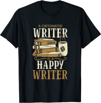 Discover Caffeinated Writing For Coffee Author Writer T-Shirt