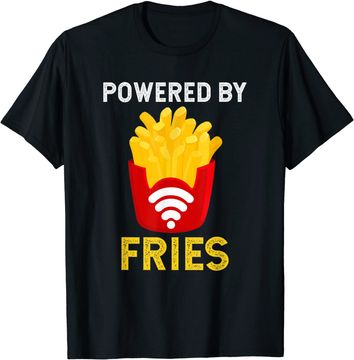 Discover Powered by Fries Fried Potato Fry Fast Food T-Shirt