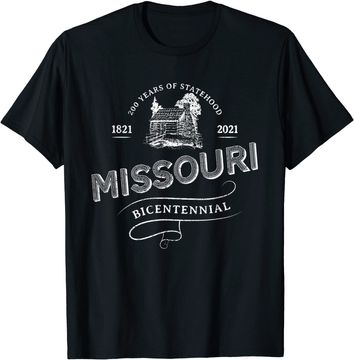 Discover Missouri Bicentennial 1821-2021 Celebrate 200th Anniversary T Shirt