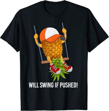 Discover Pineapple Swinging Lifestyle T Shirt