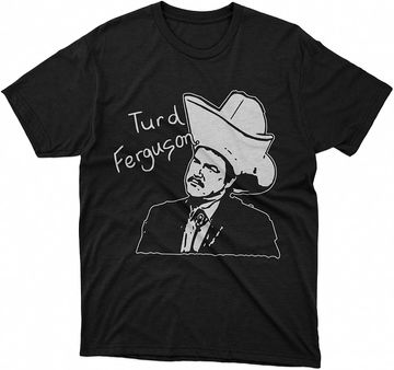 Discover Turd Ferguson T-Shirt