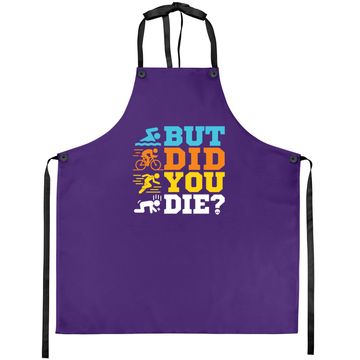 Discover But Did You Die Aprons