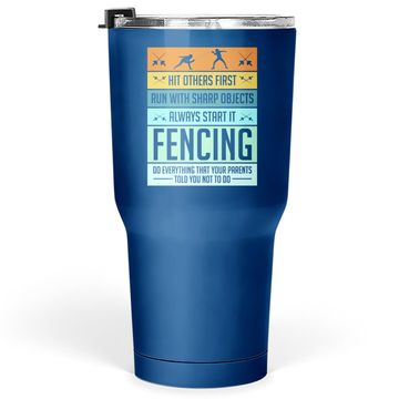 Discover Fencing Tumbler 30 Oz Sport Pun For Youth Tumbler 30 Oz