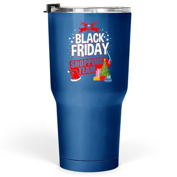 Discover Black Friday Shopping Team Christmas Tumbler 30 Oz
