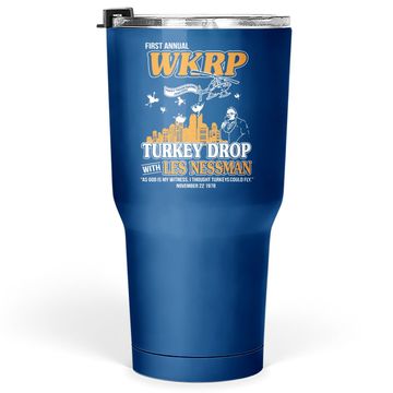 Discover First Annual Wkrp Turkey Drop Les Nessman Tumbler 30 Oz