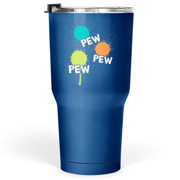 Discover Pew Pew Pew Tumbler 30 Oz