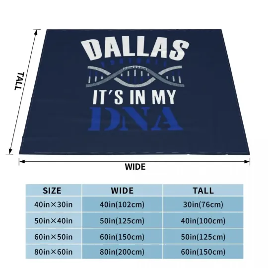 Dallas Football Fan - It's In My DNA Throw Blanket Furrys Comforter Sleeping Bag Camping Blankets