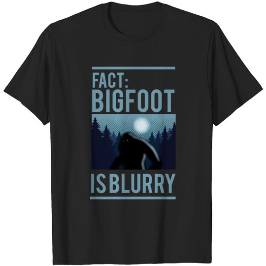 Fact Bigfoot Is Blurry Wilderness Ape Creature Gif T Shirt