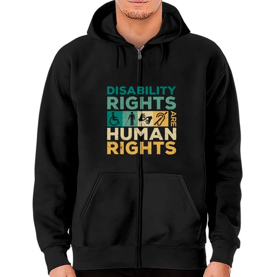 Cool Disability Rights Are Human Rights Support Caregivers Zip Hoodie