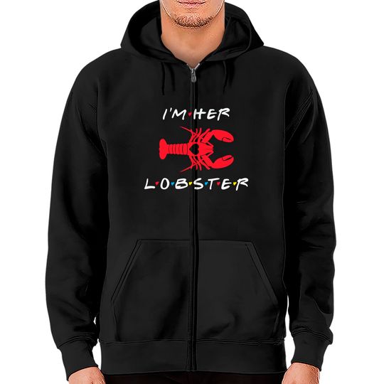 I'm Her Lobster Matching Couple Valentine's Day Gift Zip Hoodie