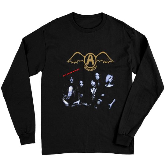 Wings Quotes Long Sleeves Aerosmith - Get Your Wings