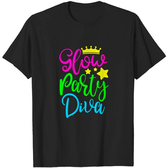 Glow Party Clothing Glow Party Glow Party Diva T-Shirt