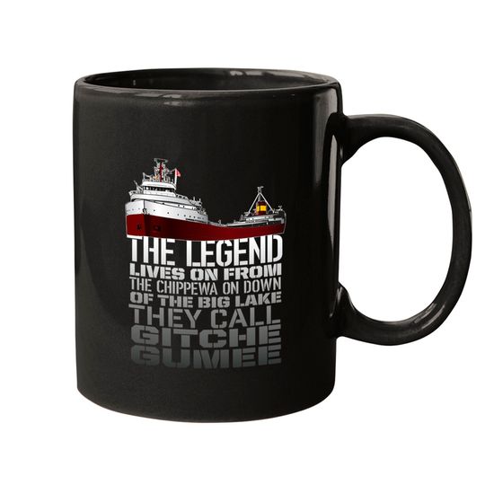 The Legend Lives On - Edmund Fitzgerald - Mugs