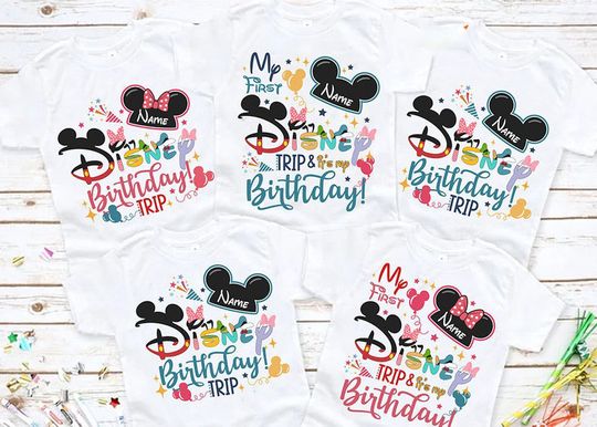 Custom Family Disney Birthday Trip, My First Disney Trip Shirt, Disney Trip 2022  Tshirt