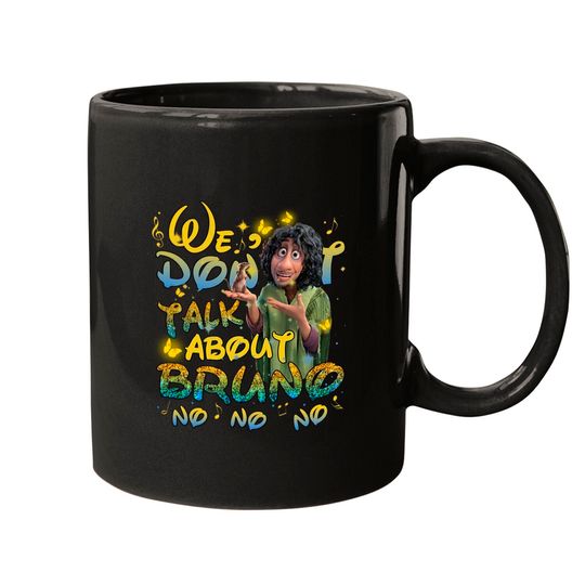 Disney Encanto We Don't Talk About Bruno Mugs