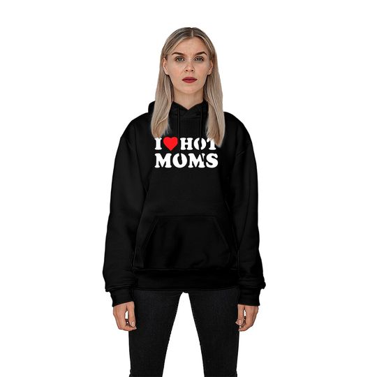 I Love Hot Moms Hoodies Funny Red Heart Love Moms Tank Top