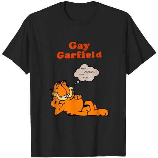 Gay Garfield Shirt Mmm Lasagna And Cock - Gay Garfield - T-Shirt