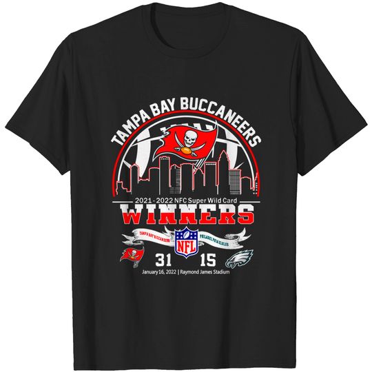 Tampa Bay Buccaneers 2021 2022 Super Wild Card Winners T Shirt