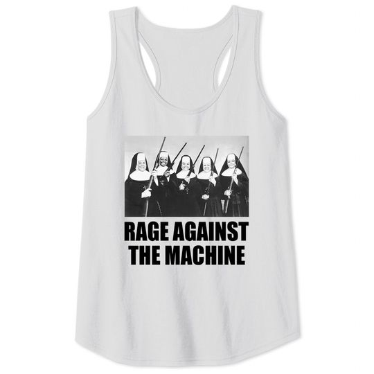Rage Against Nuns with Guns Tank Tops