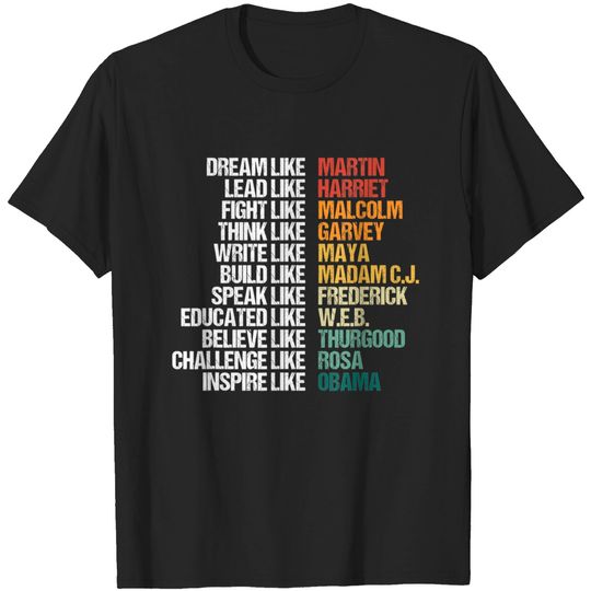 Greatest African-American Leaders Black History Month Attire T-Shirt