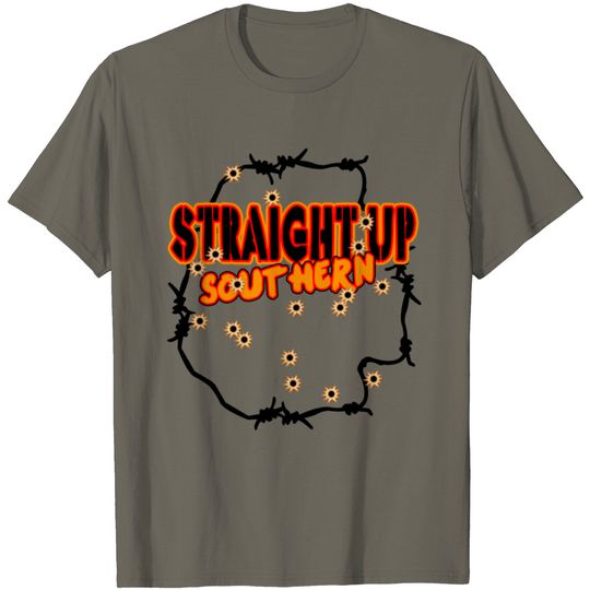 Straight Up Southern T Shirt