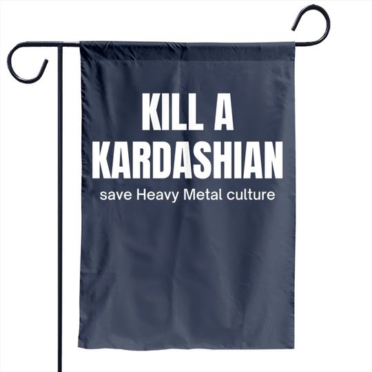 Kill A Kardashian Save Heavy Metal Culture | Gary Holt Slayer Exodus Thrash Metal Big 4 Garden Flag