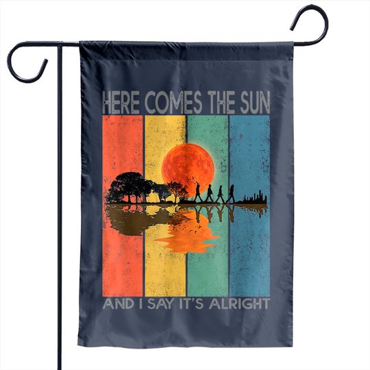 Here Comes The Sun And I Say It's Alright Guitar Garden Flag