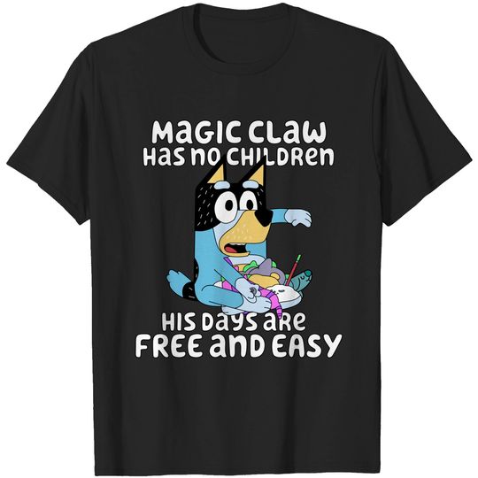 BlueyDad Bandit Magic Claw Quote Dad T Shirt T-Shirts
