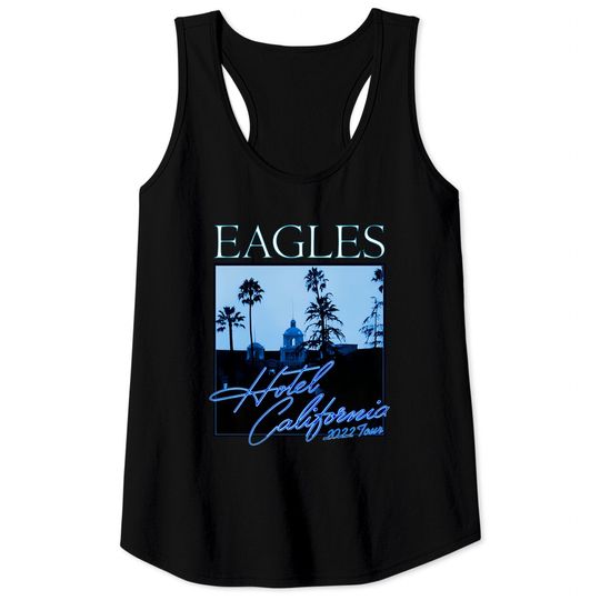 Eagles Hotel California 2022 Tour Double Sided Shit