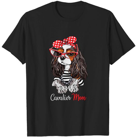 Cavalier Mom - Cavalier King Charles Spaniel T-Shirt