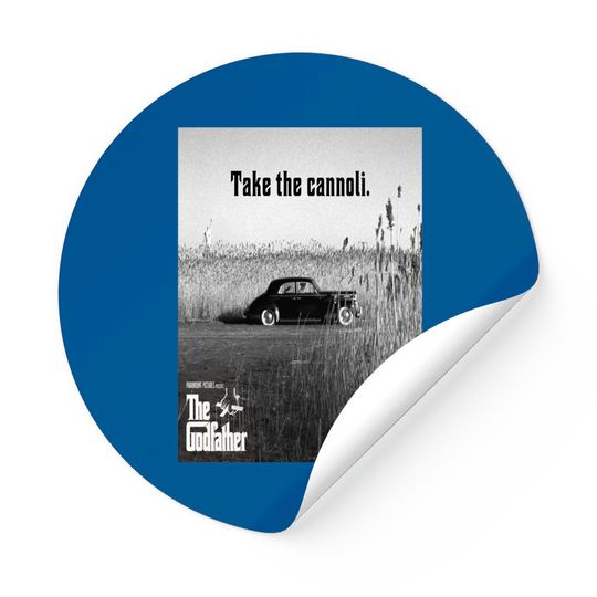 The Godfather Clemenza Take The Cannoli Unisex Sticker