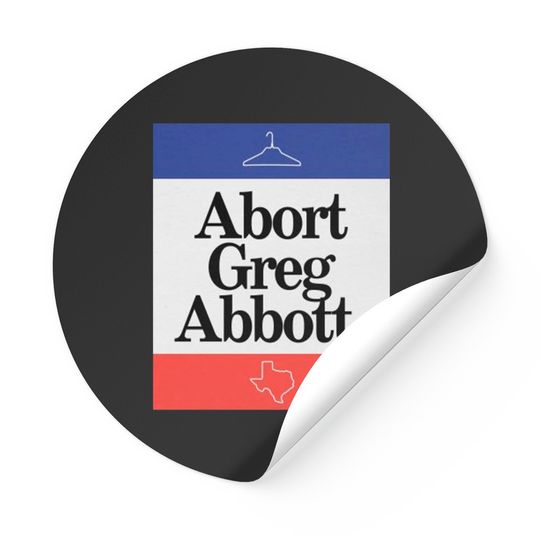 Abort Abbott Unisex Sticker