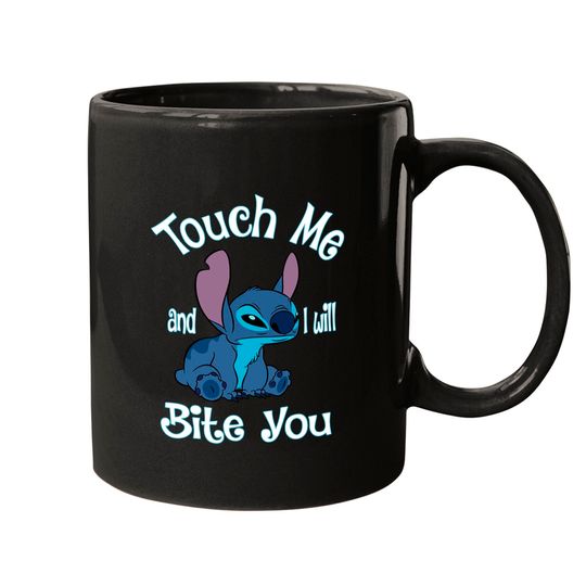Stitch Touch Me And I Will Bite You Mugs,