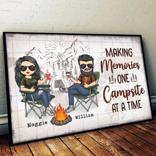 Making Memories One Campsite At A Time - Gift For Camping Couples, Personalized Horizontal Poster